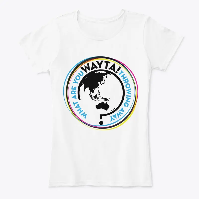 WAYTA! Pacific Rim White Women's T